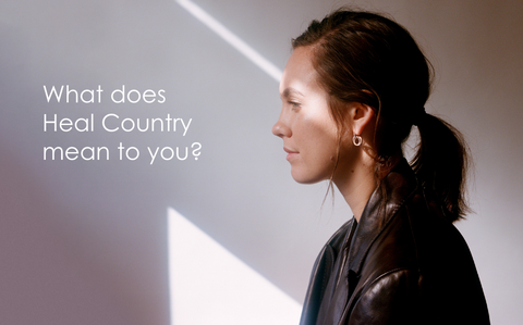 What Does Heal Country Mean To You?